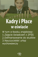 Okładka - Kadry i Płace w oświacie, wydanie grudzień 2014 r - Agnieszka Rumik