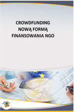 Okładka - Crowdfunding nową formą finansowania NGO - Mariusz Olech