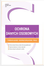 Okładka - Ochrona danych osobowych - wydanie luty 2015 r - Xawery Konarski, Damian Karwala, Michał Bienias, Paweł Tobiczyk, dr Jan Byrski