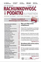 Okładka - Rachunkowość i podatki dla praktyków - wydanie specjalne: Zmiany w przepisach podatkowych obowiązujące od 1 lipca 2015 - Bogdan Świąder, Mariusz Olech