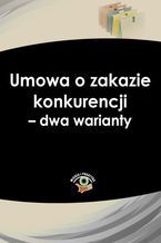 Okładka - Umowa o zakazie konkurencji - dwa warianty - Iwona Jaroszewska-Ignatowska