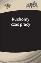 Okładka - Ruchomy czas pracy - Joanna Kaleta