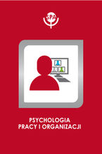 Okadka ksiki Ksztatowaniekultury wartoci i zaangaowania organizacyjnego  psychospoeczne wyzwania wspczesnych organizacji