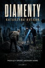 Diamenty. Komisarz Lara Barska. Tom 3