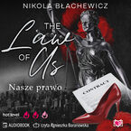Okładka - The Law of Us. Nasze prawo - Nikola Błachewicz