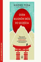 Okładka - Osiem milionów dróg do szczęścia - Hiroko Yoda