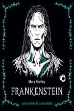 Okładka - Frankenstein - Mary Shelley