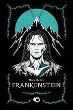 Okładka - Frankenstein - Mary Shelley