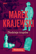 Okładka - Złodzieje trupów - Marek Krajewski