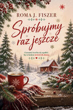 Spróbujmy raz jeszcze
