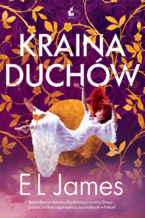 Okładka - Kraina duchów - E L James