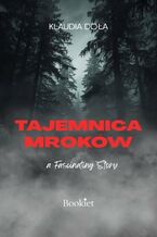 Okładka - Tajemnica mroków - Klaudia Doła