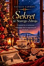 Okładka - Sekret ze Starego Zdroju - Natalia Gawron