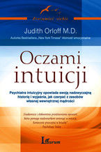 Okładka - Oczami intuicji - Judith Orloff M.D