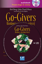 Okładka - Go-Givers rozdawcy sprzedają więcej - Bob Burg, John David Mann