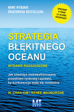 Okładka - Strategia błękitnego oceanu wydanie rozszerzone - W. Chan Kim, Renée Mauborgne