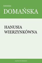 Okadka ksiki Hanusia Wierzynkwna