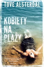 Okładka - Kobiety na plaży - Tove Alsterdal