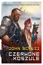 Okładka - Czerwone koszule - John Scalzi