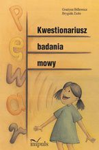 Okładka - Kwestionariusz badania mowy - Billewicz Grażyna, Zioło Brygida