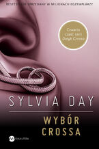 Okładka - Wybór Crossa - Sylvia Day