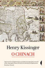 Okładka - O Chinach - Henry Kissinger