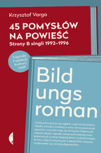 Okładka - 45 pomysłow na powiesc - Krzysztof Varga