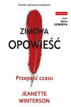 Zimowa opowieść. Przepaść czasu