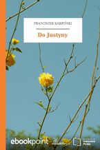 Do Justyny