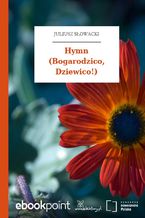 Hymn (Bogarodzico, Dziewico!)