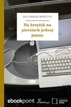 Na krzyżyk na piersiach jednej panny