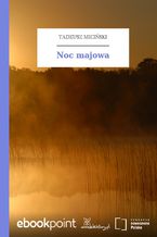 Okładka - Noc majowa - Tadeusz Miciński