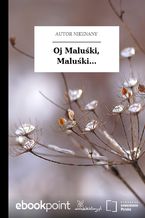 Okładka - Oj Maluśki, Maluśki - Autor nieznany