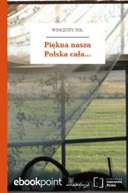 Okładka - Piękna nasza Polska cała - Wincenty Pol