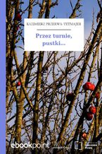 Przez turnie, pustki