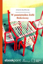 Okładka - W pamiętniku Zofii Bobrówny - Juliusz Słowacki