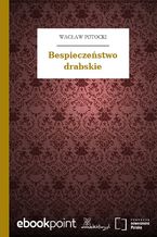 Okładka - Bespieczeństwo drabskie - Wacław Potocki