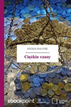 Ciężkie czasy