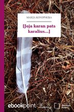 Okładka - [Joja karan pats karalius...] - Maria Konopnicka