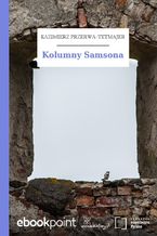 Okładka - Kolumny Samsona - Kazimierz Przerwa-Tetmajer