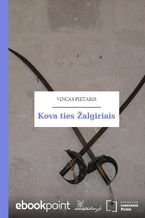 Kova ties Žalgiriais