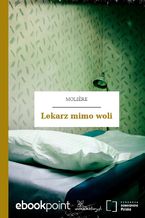 Lekarz mimo woli