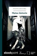 Okładka - Mętne historie - Zuzanna Ginczanka