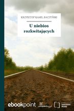 U niebios rozkwitających