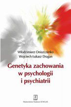 Okadka ksiki Genetyka zachowania w psychologii i psychiatrii