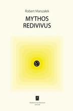 Mythos redivivus