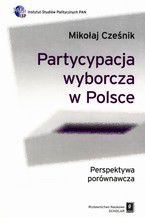 Partycypacja wyborcza w Polsce. Perspektywa porównawcza