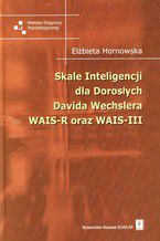 Okadka ksiki Skale inteligencji dla dorosych Davida Wechslera WAIS-R oraz WAIS-III