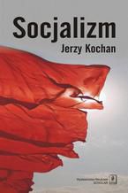 Okładka - Socjalizm - Jerzy Kochan