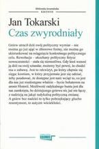 Okładka - Czas zwyrodniały - Jan Tokarski